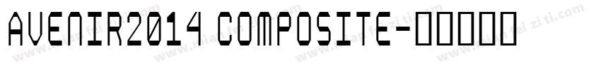 Avenir2014 Composite字体转换